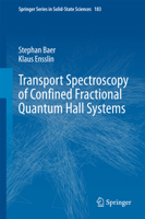Transport Spectroscopy of Confined Fractional Quantum Hall Systems 3319373552 Book Cover