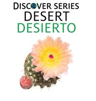 Desert / Desierto 1532439504 Book Cover
