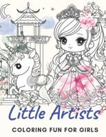 Little Artists: Coloring Fun for Girls B0CLJL5PJJ Book Cover