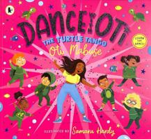 Dance with Oti: The Turtle Tango 1529511054 Book Cover