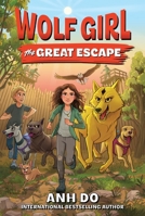 Wolf Girl #2: The Great Escape 0063346060 Book Cover