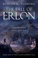 The Fall of Erlon 1690858982 Book Cover