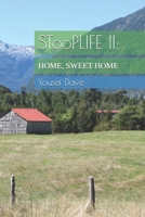 STooPLIFE II: HOME, SWEET HOME B0GG63GQHX Book Cover