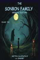 The Sonbon Family - Volume Two: Unusual Visitors 1326597361 Book Cover