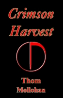 Crimson Harvest 1549648470 Book Cover