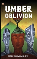 Umber Oblivion B0F74RN199 Book Cover