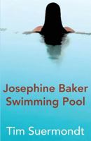 Josephine Baker Swimming Pool 1941196829 Book Cover