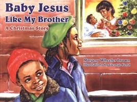Baby Jesus Like My Brother 1603490000 Book Cover