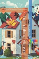 The Leaking House: Ancient Wisdom for Modern Living B0FD7Z3V8N Book Cover