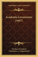 Academia Lovaniensis (1667) 1120136741 Book Cover