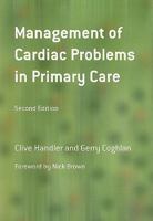 Management of Cardiac Problems in Primary Care 1846191440 Book Cover