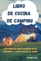 Libro de Cocina de Camping 1801976686 Book Cover