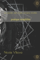 Les secrets des rituels anciens révélés: pratique simplifiée B0C2RVJH1N Book Cover