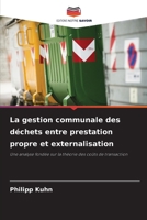 La gestion communale des déchets entre prestation propre et externalisation 6202372036 Book Cover