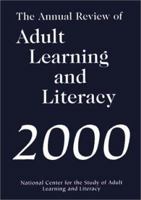 The Annual Review of Adult Learning and Literacy (J-B Annual Review of Adult Learning & Literacy) 0787947415 Book Cover