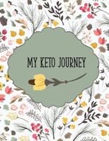 My Keto Journal: Keto Diat Journal Notebook - Macros & Meal Tracking Log Ketogenic Diet Food Diary Weight Loss & Fitness Planners "8.5x11" 200 Pages Funny Keto Planner For Women 108198922X Book Cover