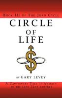 Circle of Life: Book III of the Joad Cycle 1462045480 Book Cover