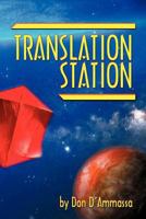 Translation Station 0615489362 Book Cover