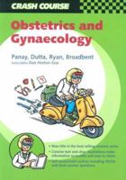 Crash Course: Obstetrics & Gynaecology 0723431515 Book Cover