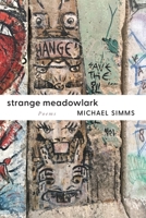 Strange Meadowlark 1933974532 Book Cover