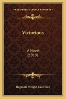 Victorious: A Novel 0548640246 Book Cover