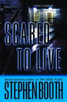 Scared to Live 0385339070 Book Cover