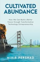 Cultivated Abundance 1641379642 Book Cover
