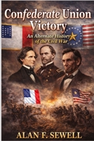 Confederate Union Victory 0997226870 Book Cover