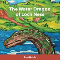 The Water Dragon of Loch Ness 0648973980 Book Cover