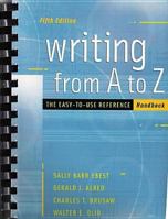Writing from A to Z: The Easy-To-Use Reference Handbook 1559340258 Book Cover