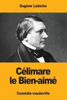 C�limare Le Bien-Aim� 197433709X Book Cover