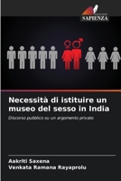 Necessità di istituire un museo del sesso in India (Italian Edition) 6208106583 Book Cover