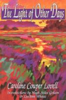 The Light of Other Days 0865544654 Book Cover