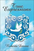 True Expressions 1413797377 Book Cover