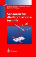 Sensoren für die Produktionstechnik 3642643620 Book Cover