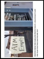 Photos from the Oakland Photo Vault: A Black Mans Life - The Year That Was 2020 Volume 10 1969437669 Book Cover