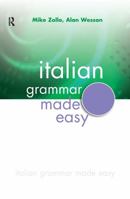 Italian Grammar Made Easy 0340904976 Book Cover