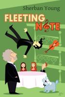 Fleeting Note: An Enescu Fleet Mystery 1490444106 Book Cover