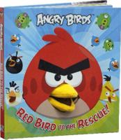Angry Birds: Red Birds to the Rescue! 1782442014 Book Cover