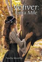 Vetiver: Extra Mile: Extra Mile 1483485366 Book Cover