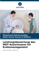 Leistungsbewertung des MDT-Ausschusses für Krebsmanagement (German Edition) 6207532120 Book Cover