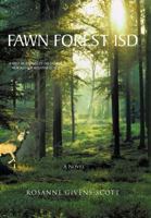 Fawn Forest ISD 1462030106 Book Cover