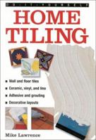 Do It Yourself Home Tiling 1842154095 Book Cover