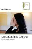 Les Larmes de Ma Plume (French Edition) 6204972499 Book Cover