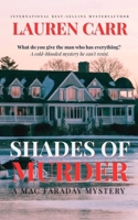 Shades of Murder 0985726709 Book Cover