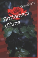 Battement d’âme (French Edition) B0DX2J5147 Book Cover