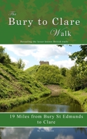 Bury to Clare Walk 1715231651 Book Cover