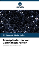 Transplantation von Goldnanopartikeln (German Edition) 6209767230 Book Cover