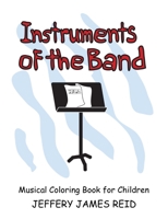 Instruments of the Band 1513684930 Book Cover