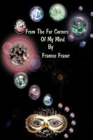 From the Far Corners of My Mind 1438982801 Book Cover